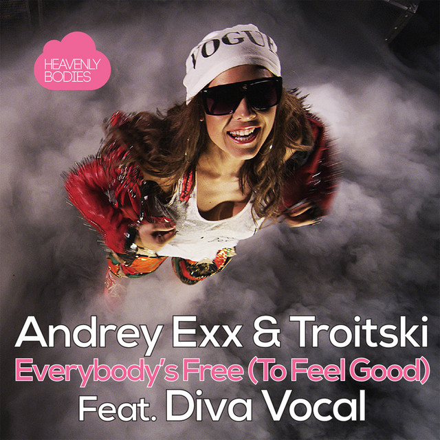 Everybody's Free (To Feel Good) cover art