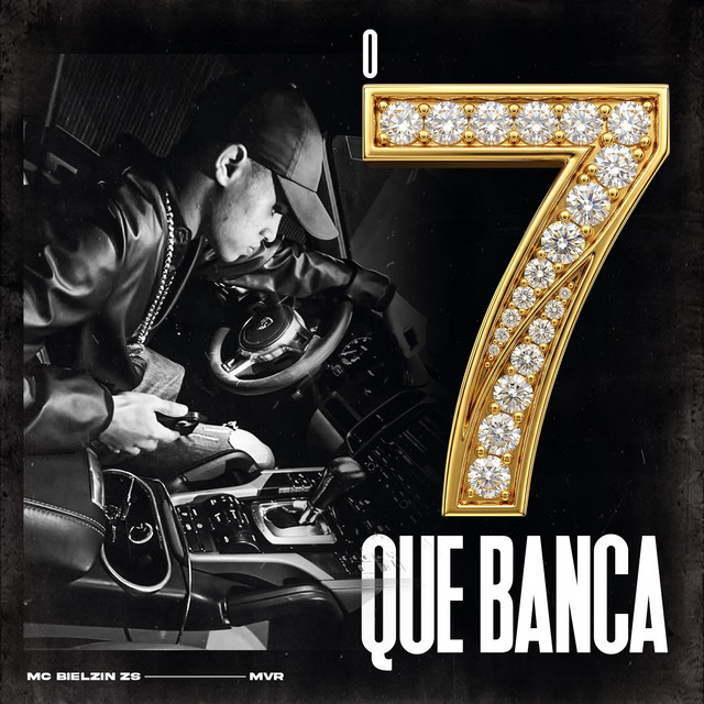 O 7 QUE BANCA