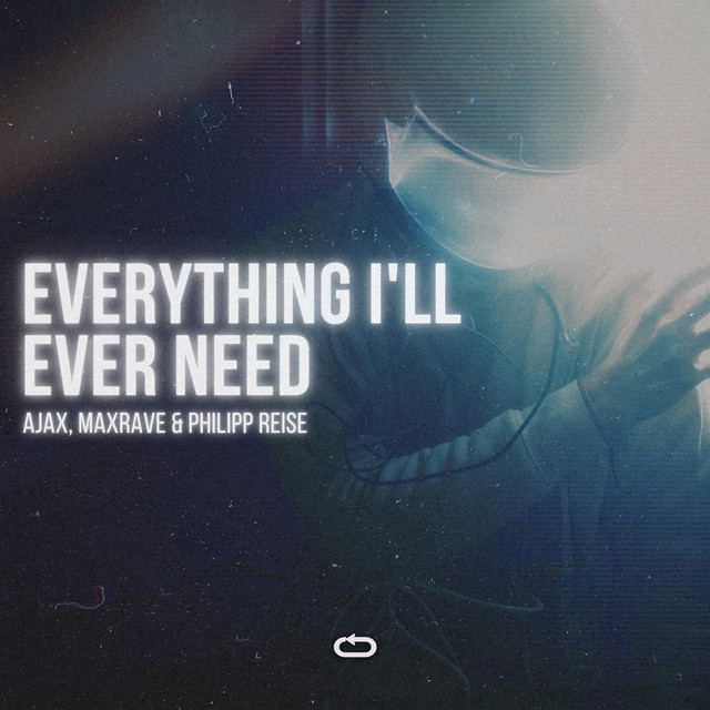 Everything I'll Ever Need