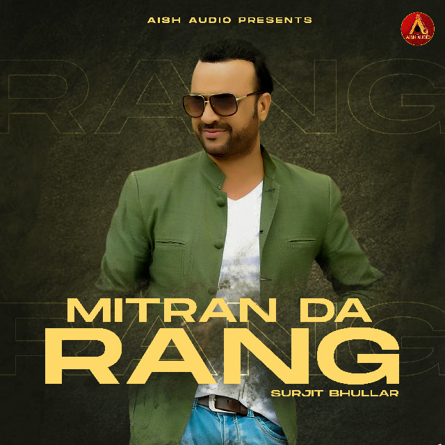 Mittran Da Rang