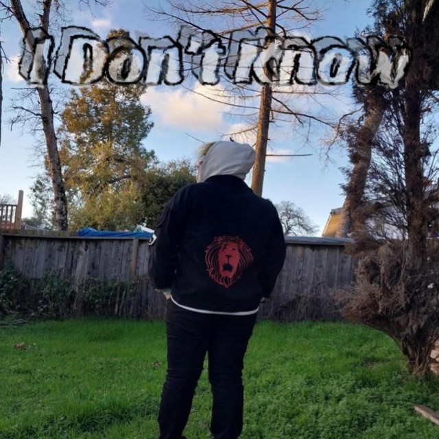 I Don't Know