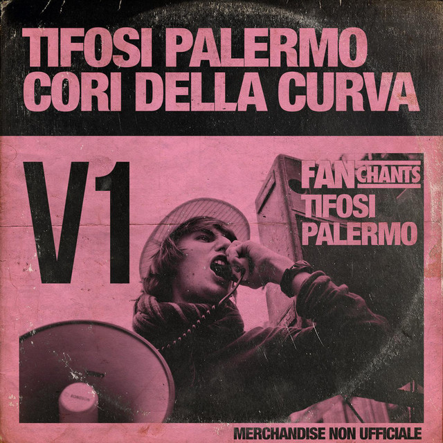Tifosi Palermo cori della curva v1 cover art
