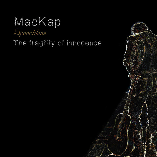 Cover art: Speechless. The fragility of innocence — MacKap