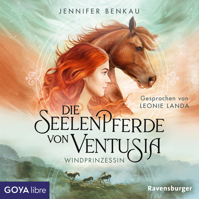 Die Seelenpferde von Ventusia. Windprinzessin (Band 1 [Ungekürzt]) cover art