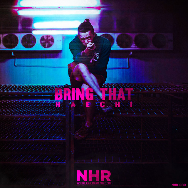 Bring That - Single by Haechi | Spotify