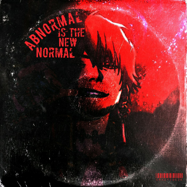 Abnormal Is The New Normal cover art
