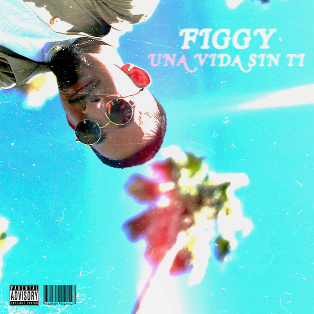 Una Vida Sin Ti - EP by Figgy | Spotify
