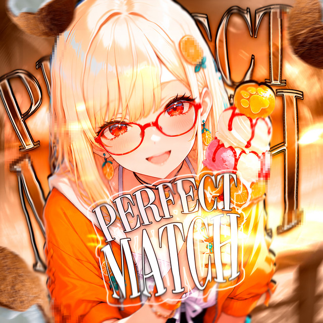 PERFECT MATCH