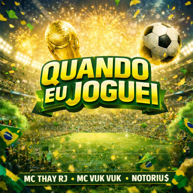 Quando Eu Joguei