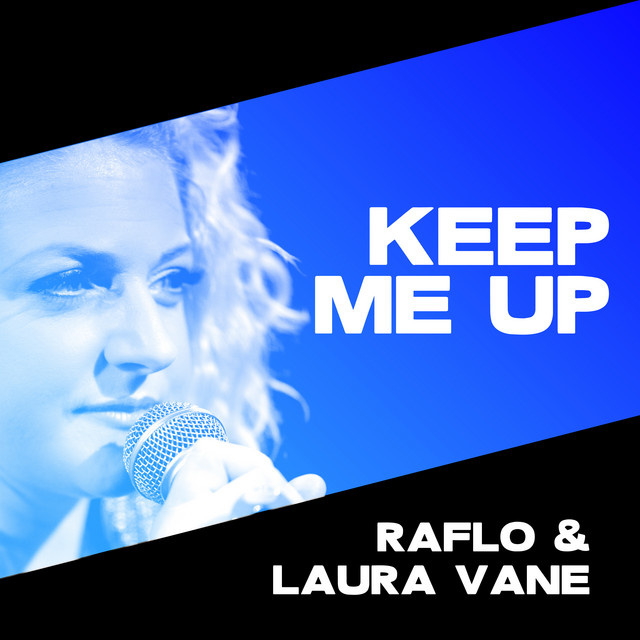 Keep Me Up - Single by Raflo | Spotify