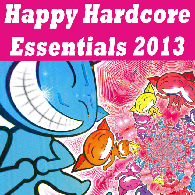 Happy Hardcore Essentials 2013 cover art