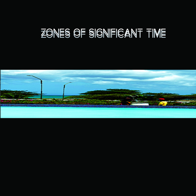 Zones of Significant Time cover art