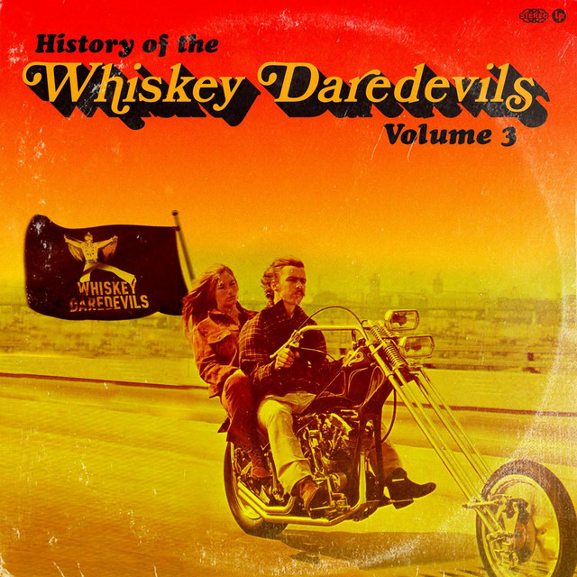 History of the Whiskey Daredevils Volume 3 cover art