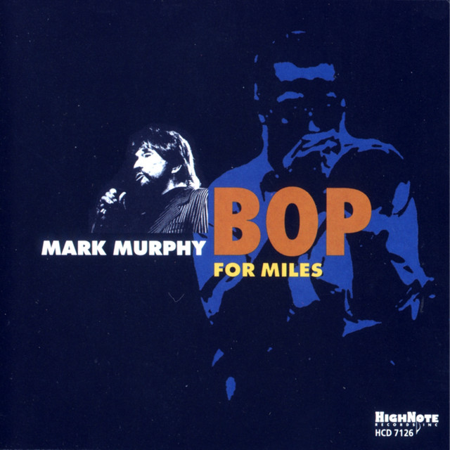 Bop for Miles — Mark Murphy