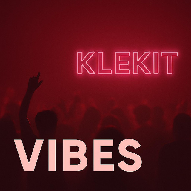Обкладинка: VIBES — KLËKIT