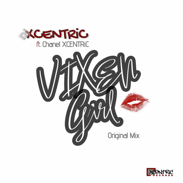 VIXEN GIRL (Original Mix) - Single by XCENTRiC | Spotify