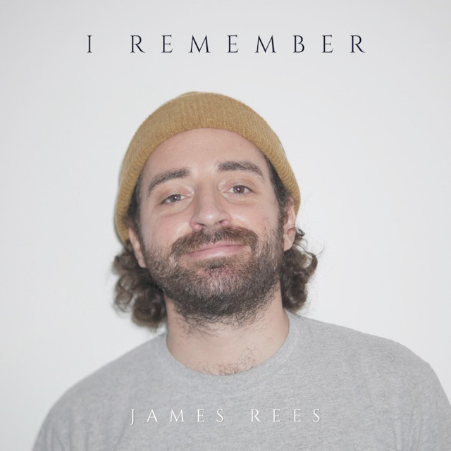 I Remember – Single de James Rees | Spotify