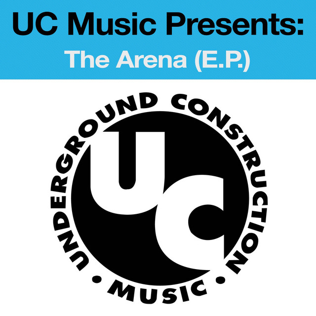 Uc Music Presents the Arena (E.P.) cover