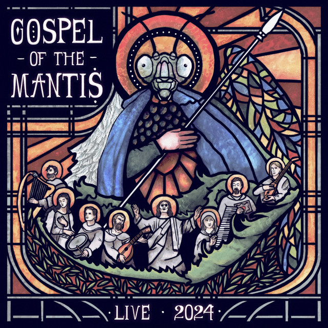 Gospel of the Mantis (Live 2024) cover art