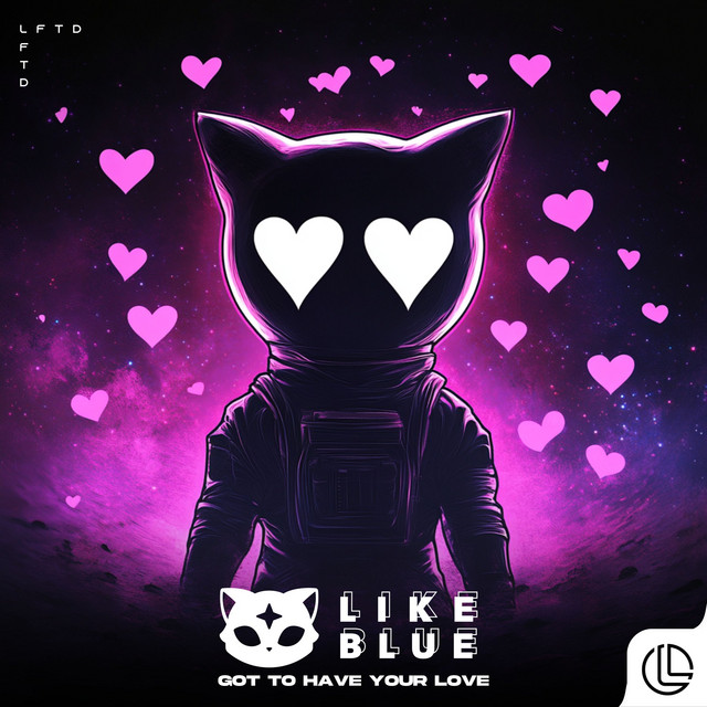 Got To Have Your Love cover art