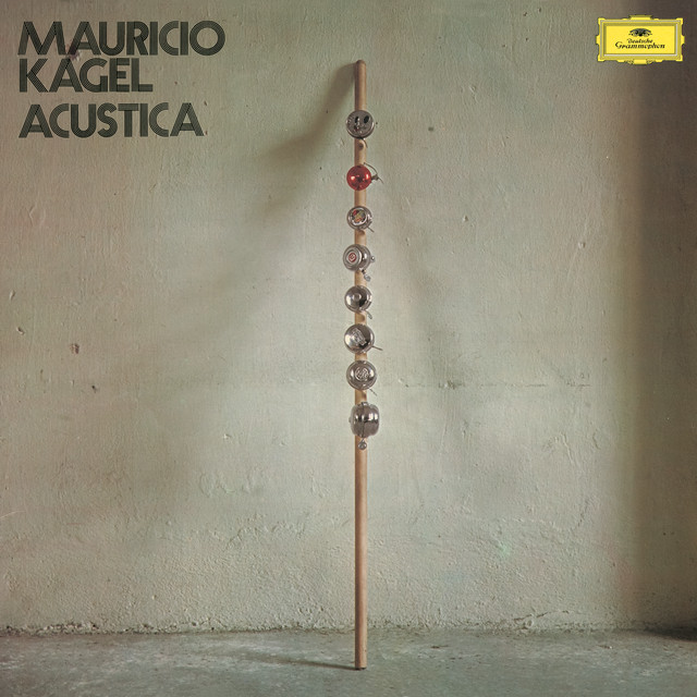 Kagel: Acustica cover