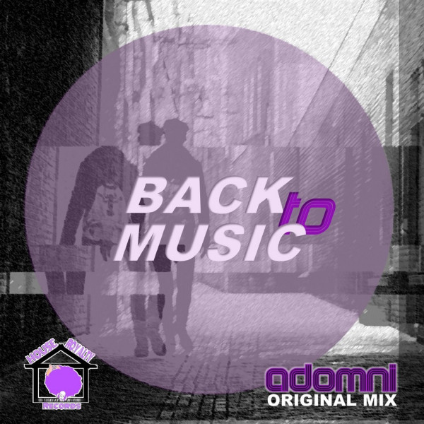 Back to Music - Single by Adomni | Spotify