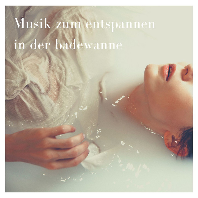 Musik zum entspannen in der badewanne cover art