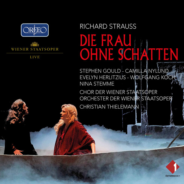 R. Strauss: Die Frau ohne Schatten, Op. 65, TrV 234 (Live)