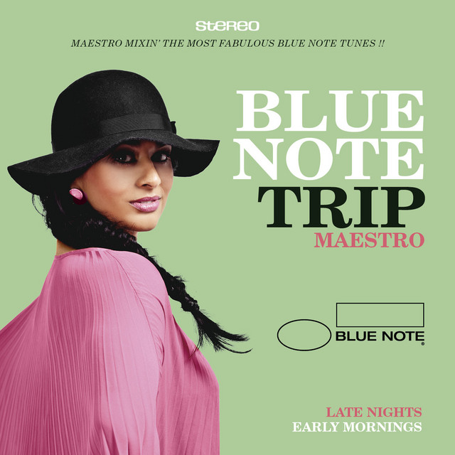 Blue Note Trip 10: Late Nights/Early Mornings - Compilation by
