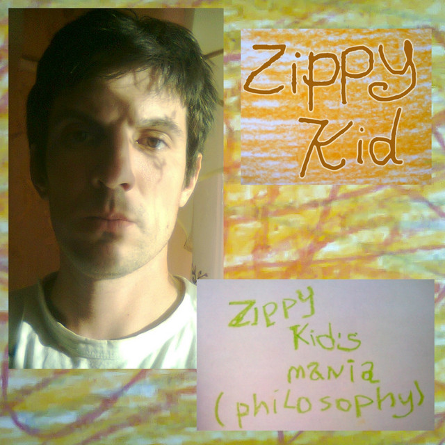 Обкладинка Zippy Kid — Zippy Kid's Mania (Philosophy)