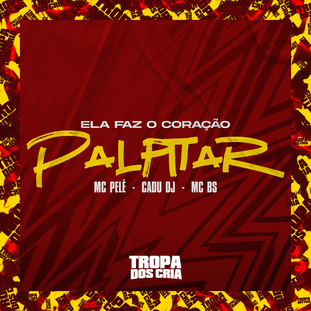 Ela Faz o Coração Palpitar