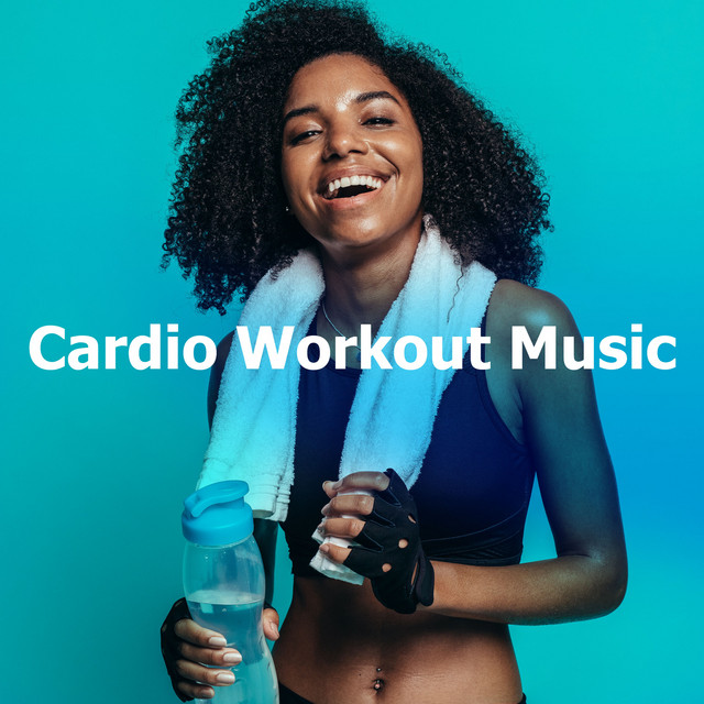 Cardio Workout Music - Album by Workout Music | Spotify