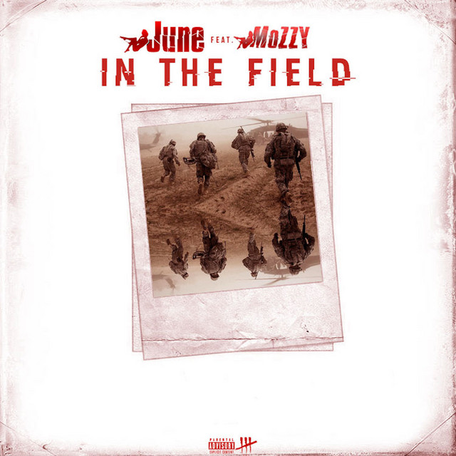 In the Field (feat. Mozzy) cover art