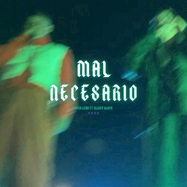 Mal Necesario