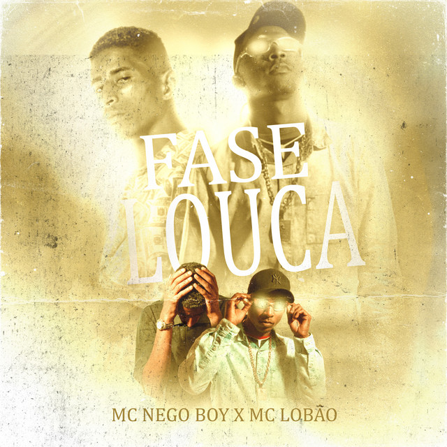 Fase Louca