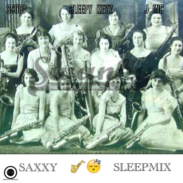 Saxxy (SleepMix) - Single by Scoop | Spotify
