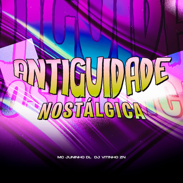 ANTIGUIDADE NOSTÁLGICA