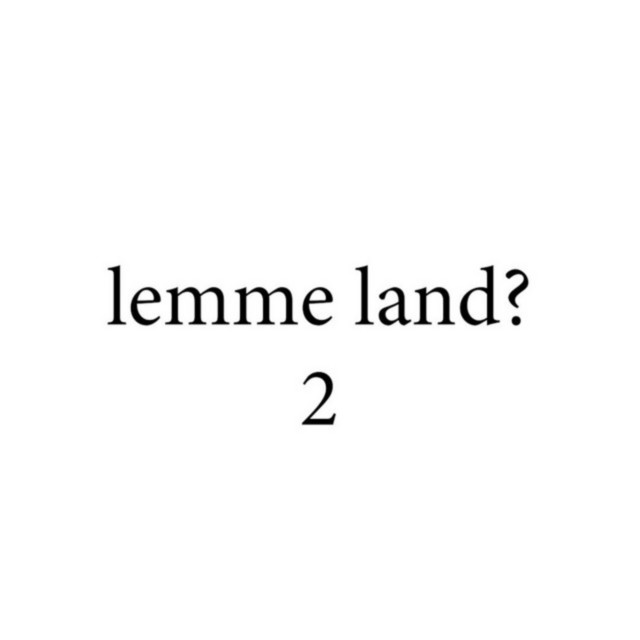 lemme land 2?