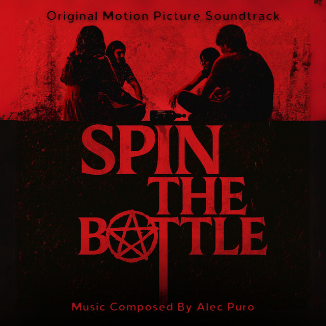 Spin The Bottle (Original Motion Picture Soundtrack) cover art