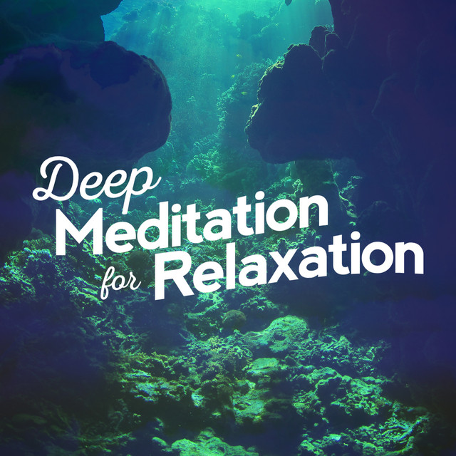 Deep Meditation for Relaxation cover art