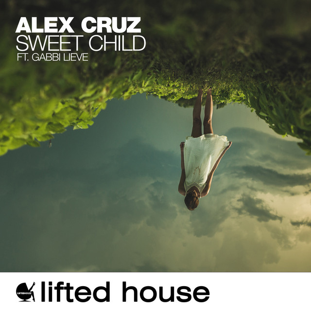 Sweet Child (feat. Gabbi Lieve) - Radio Edit
