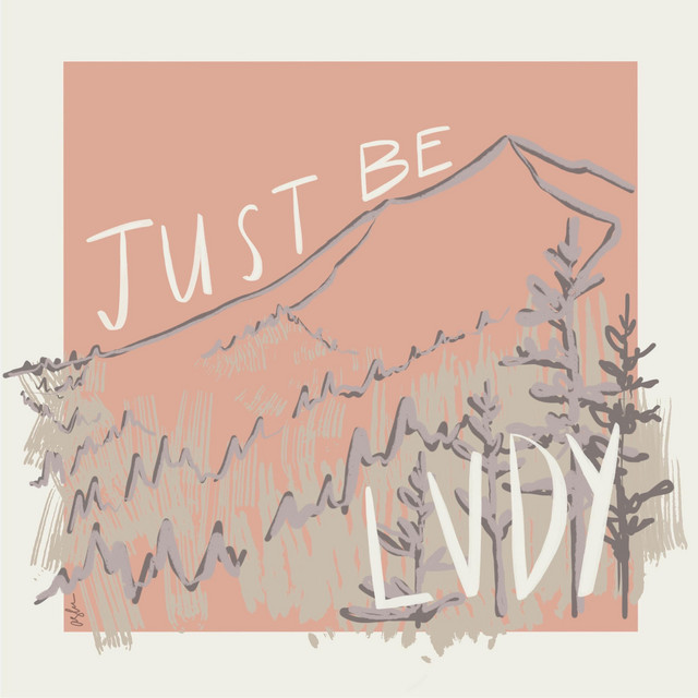 Just Be