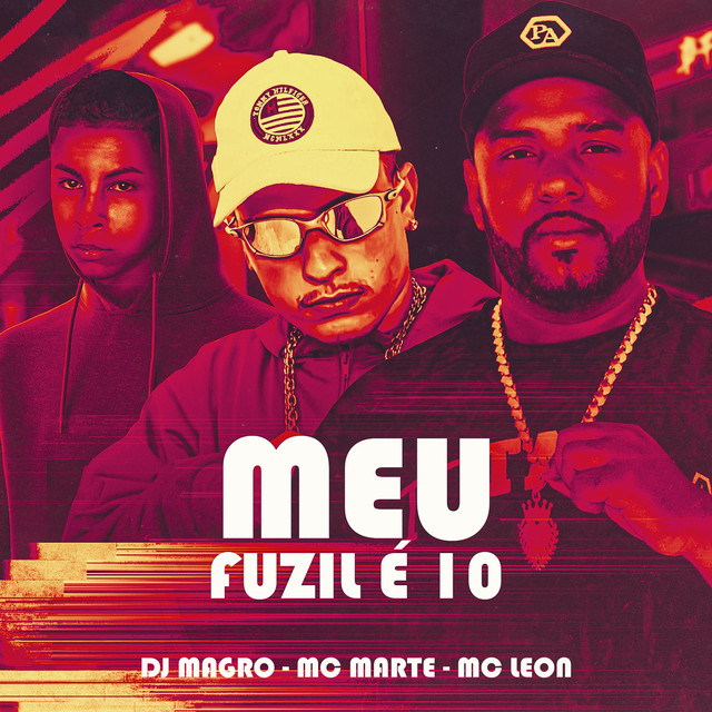  – Meu Fuzil É 10