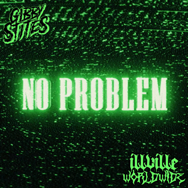No Problem - Single by Gibby Stites | Spotify