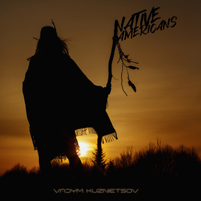 Обкладинка: Native Americans — Vadym Kuznietsov