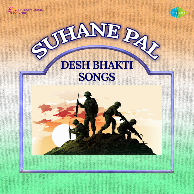 Suhane Pal - Desh Bhakti Songs cover art