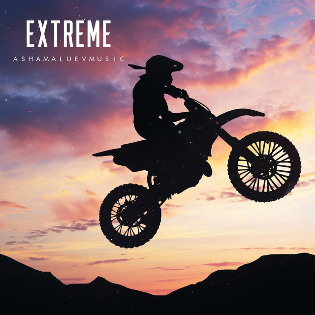 Обкладинка: Extreme — AShamaluevMusic