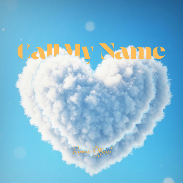 Call My Name