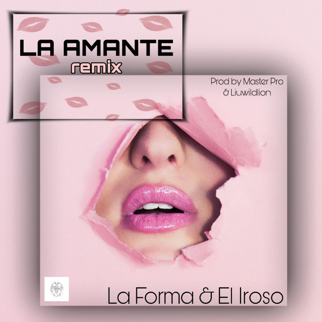 La Amante - Remix