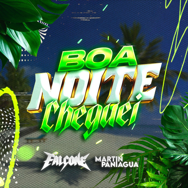 BOA NOITE CHEGUEI (ARROCHA)